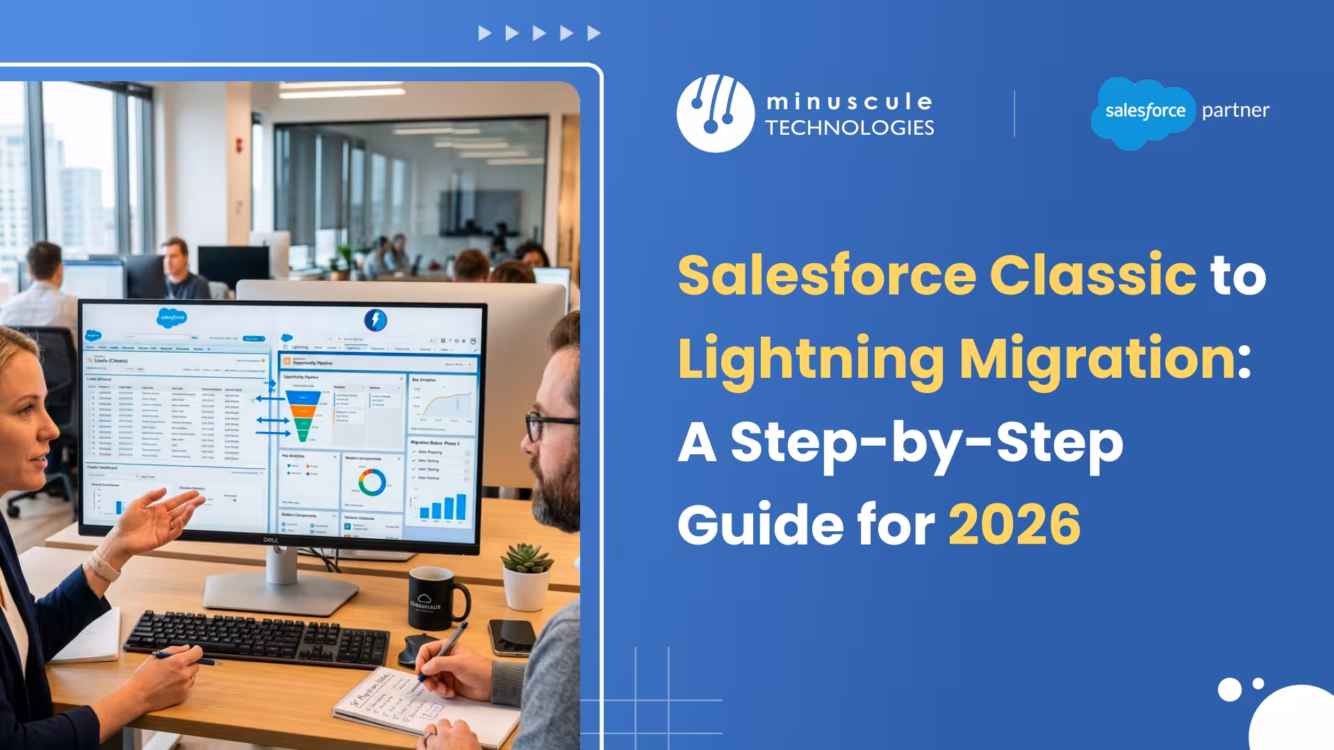 Salesforce Classic to Lightning Migration: 2026 Guide