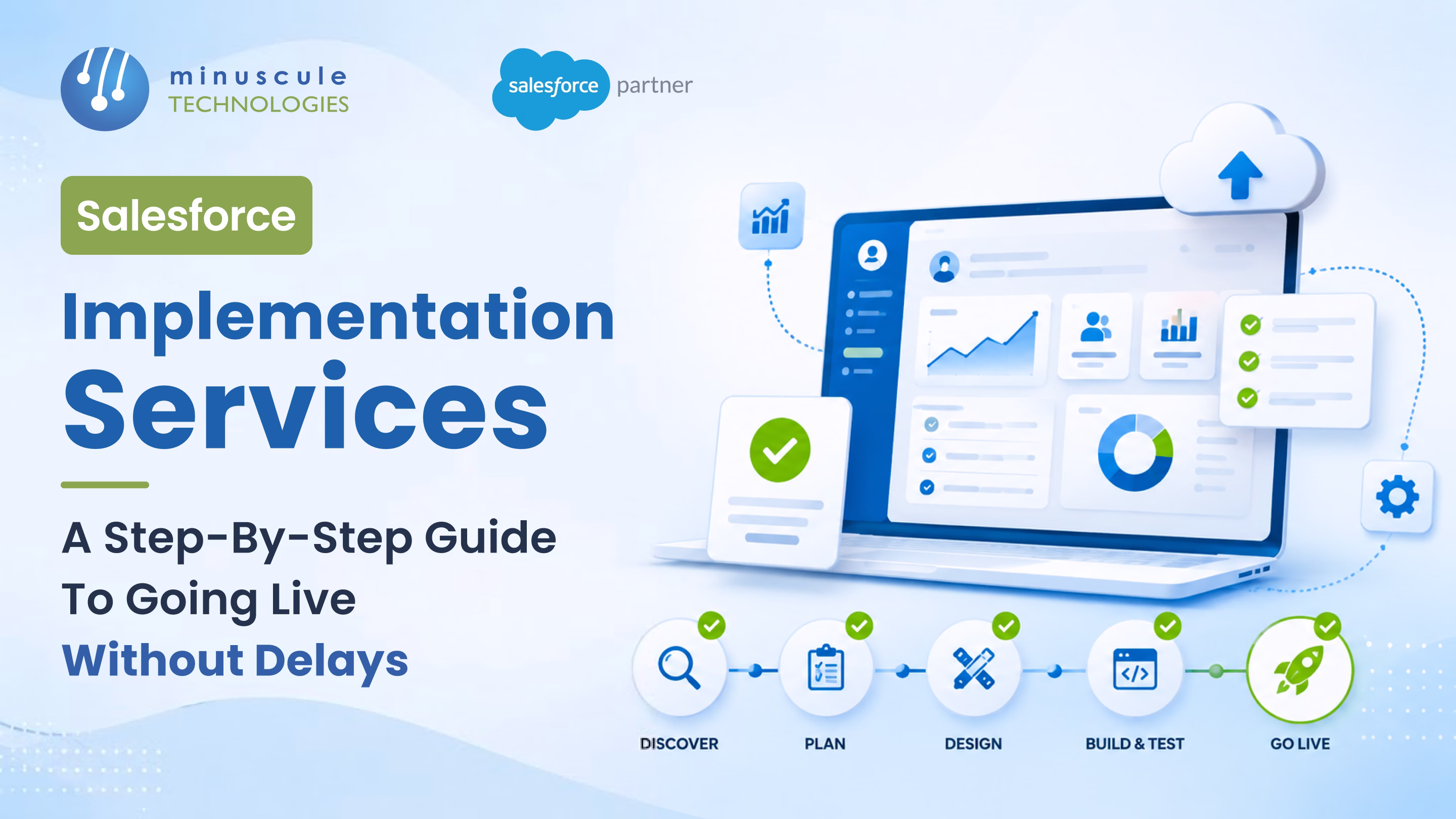 Salesforce Implementation Services: A Step-by-Step Guide to Going Live Without Delays