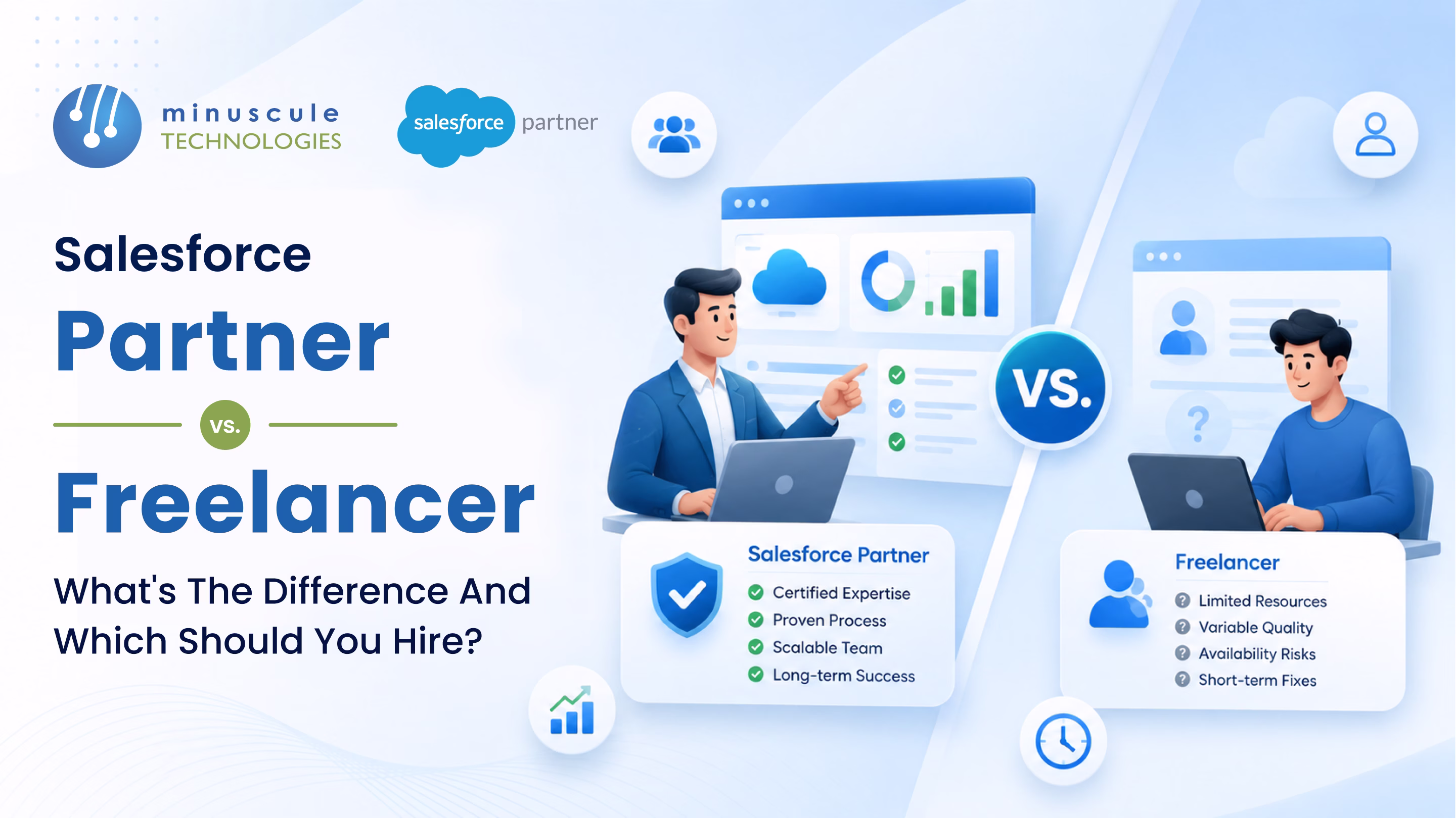 Salesforce Partner vs. Freelancer: What's the Difference and Which Should You Hire