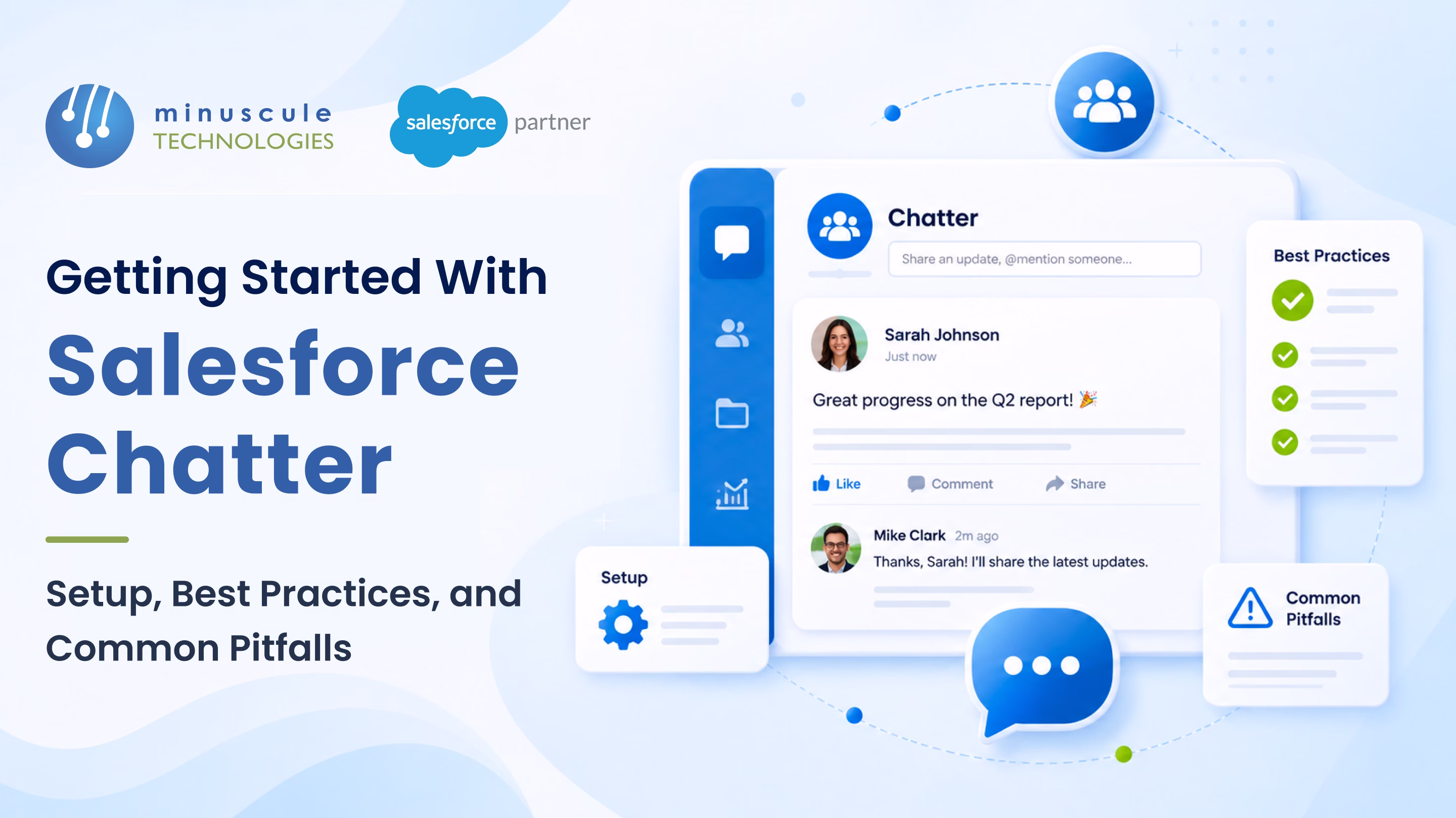 Getting Started with Salesforce Chatter: Setup, Best Practices, and Common Pitfalls