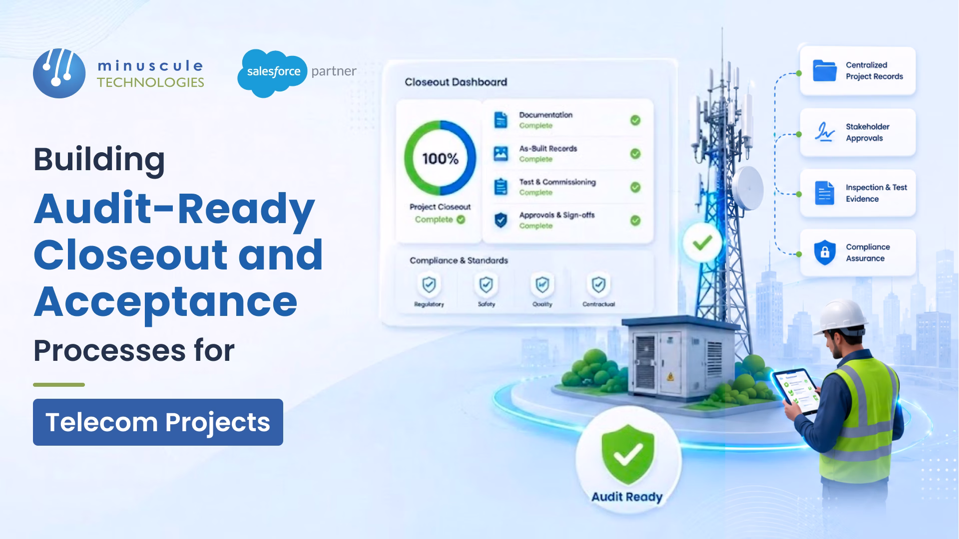Audit-ready telecom closeout and acceptance governance workflow with evidence trail