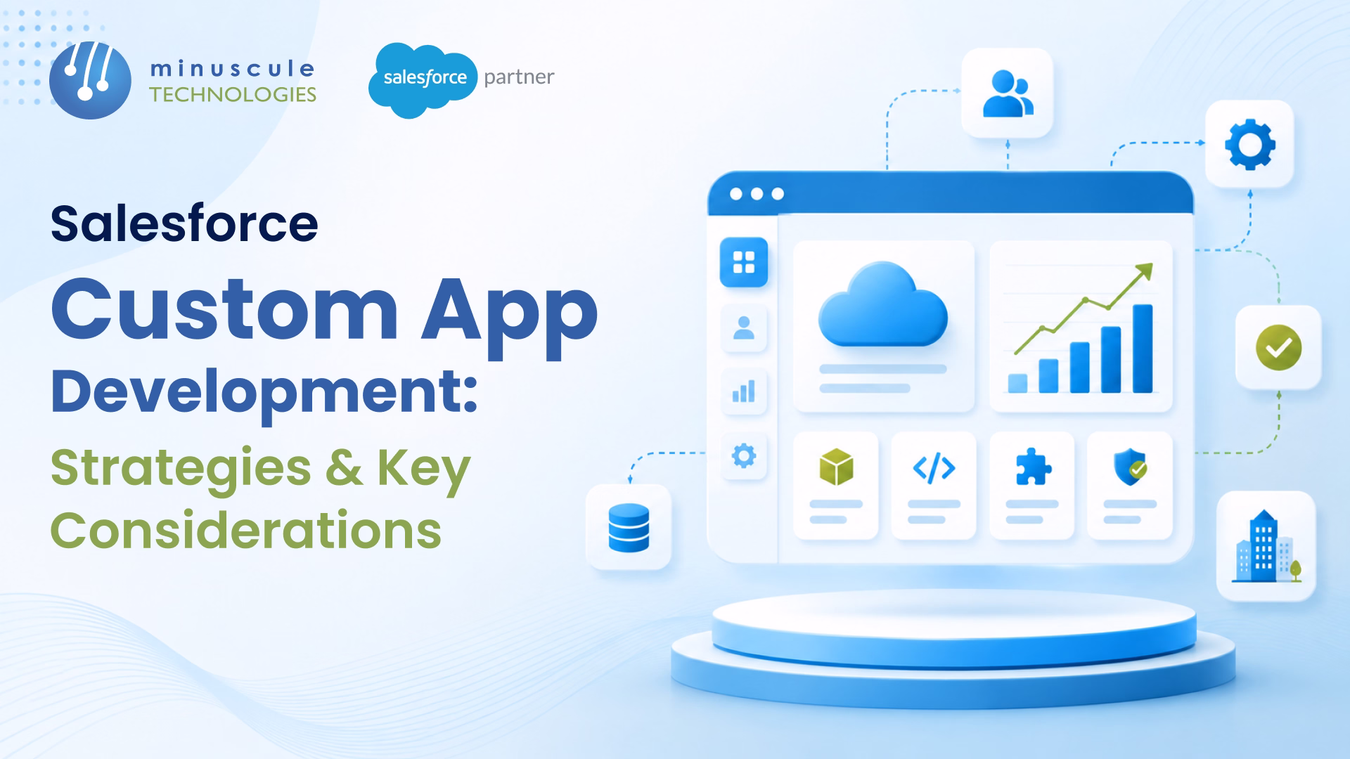 Salesforce custom app development strategies and key considerations