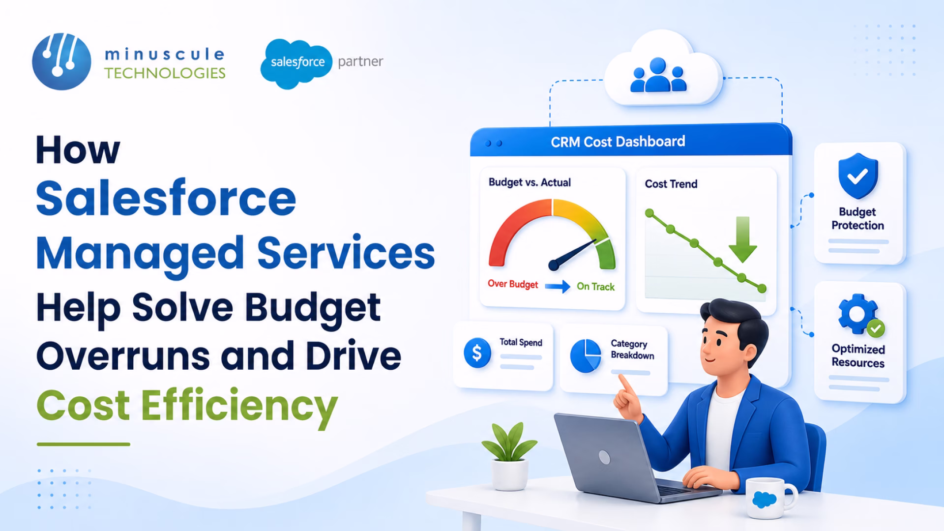 Solve Salesforce Budget Overruns with Managed Services