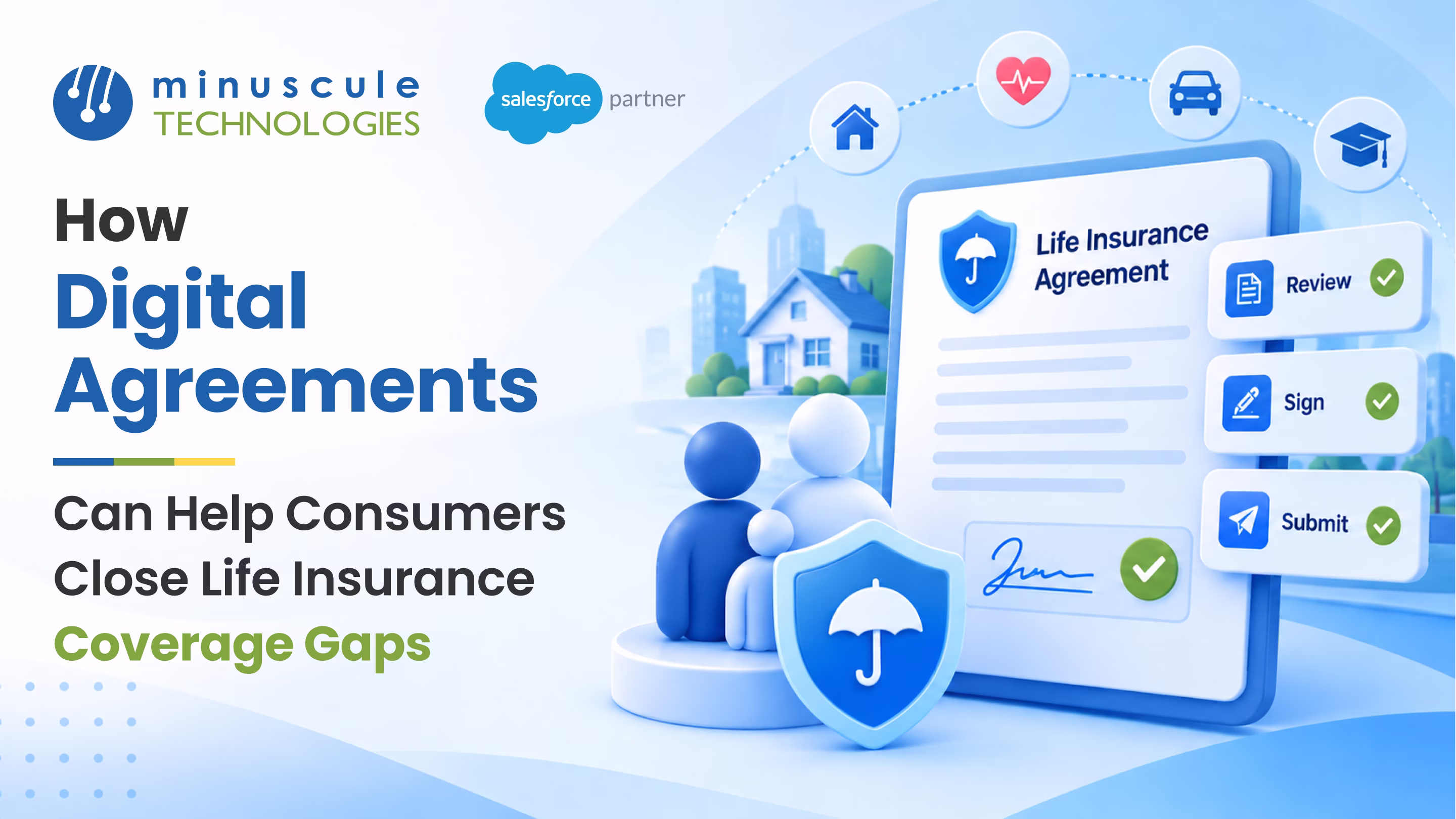 Digital agreements and e-signatures helping consumers close the life insurance coverage gap