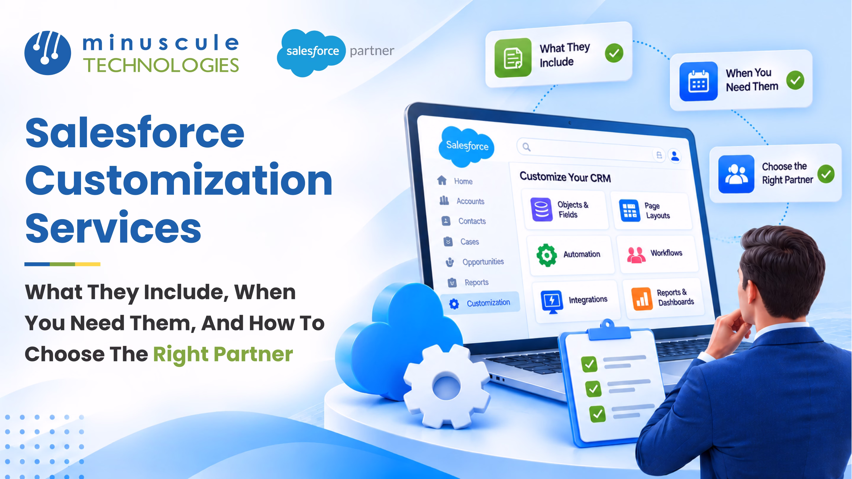 Salesforce Customization Services: What They Include, When You Need Them, and How to Choose the Right Partner