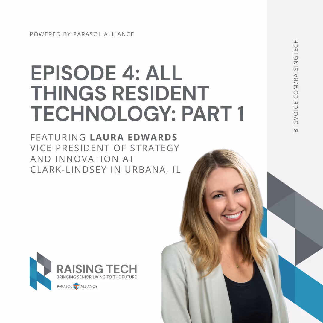 Raising Tech is your guide to understanding the role technology plays in your community, where to invest to transform culture, and how to bring your team and residents along the journey. Tune in for tech trends, hot topics and meet the people behind the tech landscape in senior living to gain practical technology knowledge you can apply in your community today.