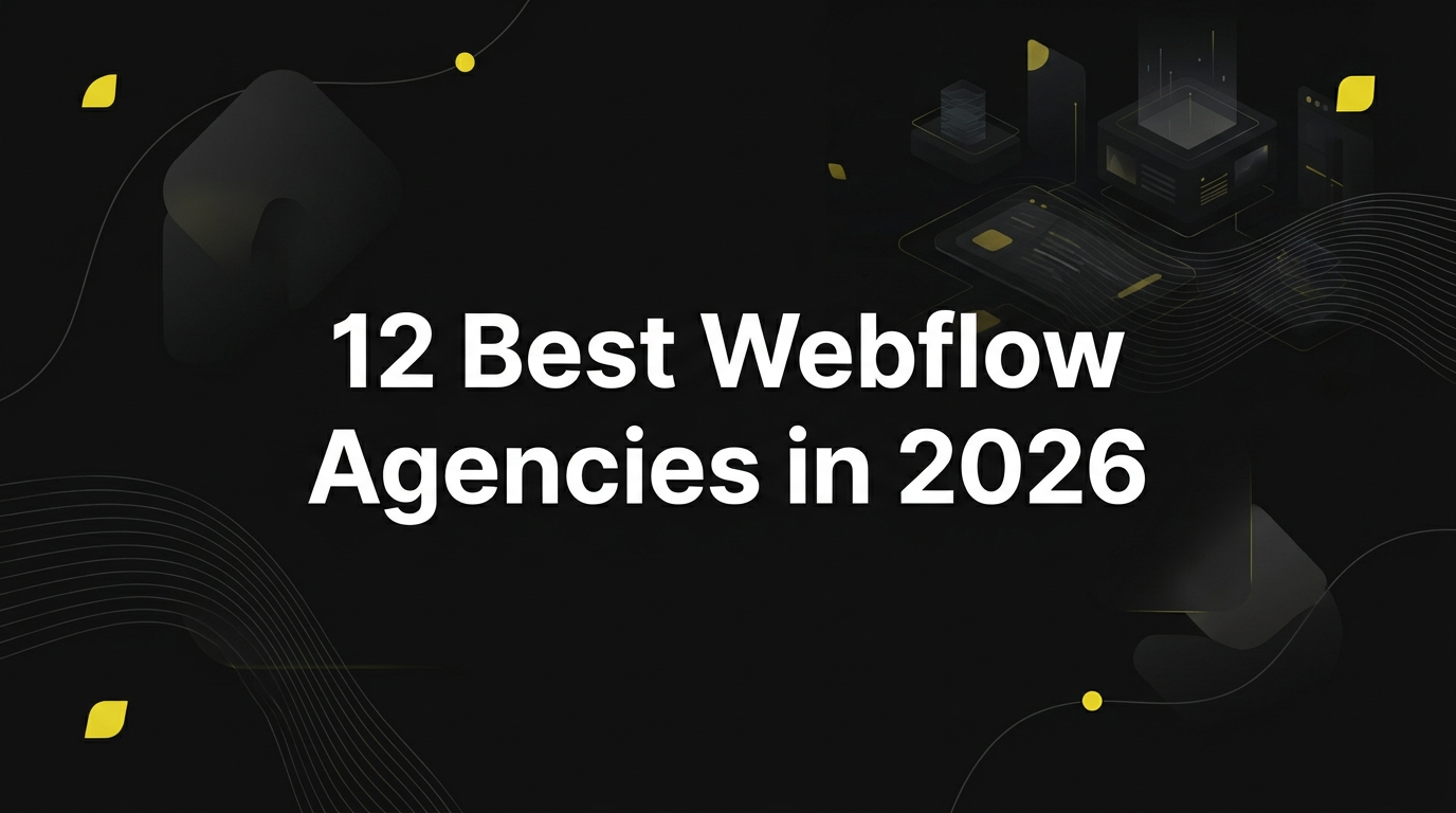 Looking for the best Webflow agency for your project? We’ve analyzed dozens of agencies — portfolio quality, client base, specializations, pricing transparency, and real client outcomes — to compile this list. Full disclosure: we’re on this list. We’ll tell you exactly why, and when you should choose someone else instead.