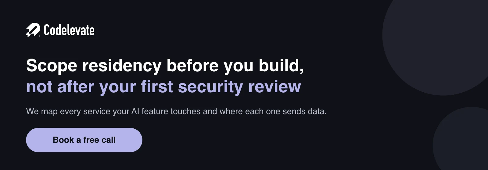 Codelevate banner met een uitnodiging om EU AI data residency in te richten voordat je een AI-functie bouwt