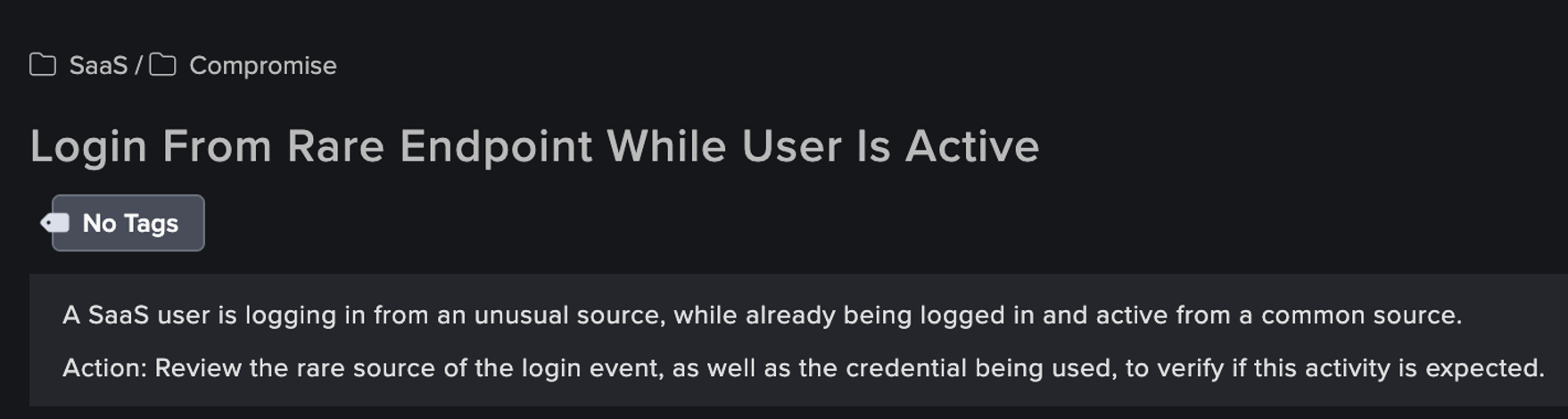  Darktrace / IDENTITY model "Login From Rare Endpoint While User Is Active", which detects simultaneous logins from both a common and a rare source to highlight potential credential misuse.