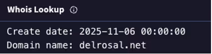 WHOIS Look records of the C2 endpoint vhs[.]delrosal[.]net.