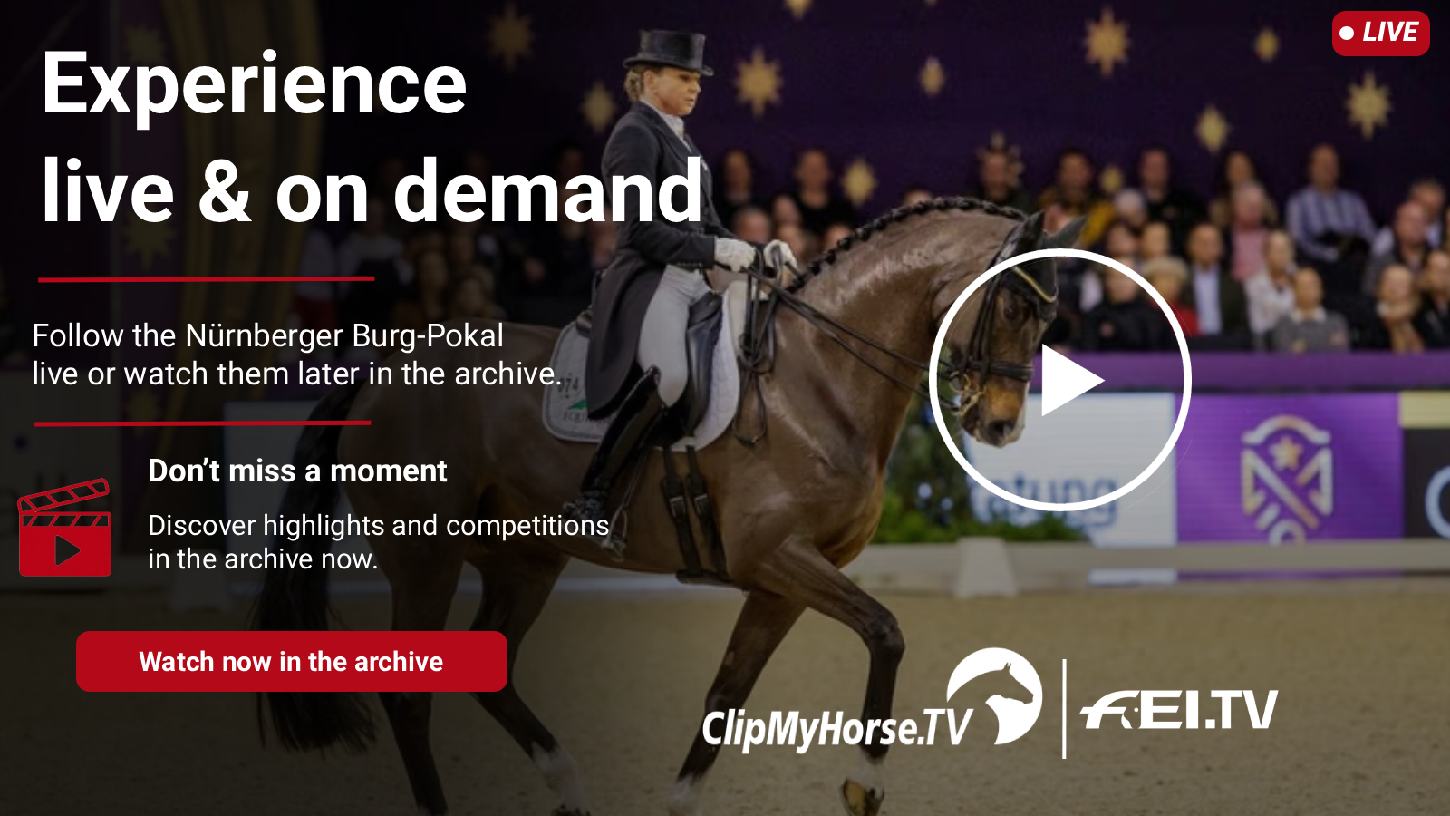 Dressage horse with rider at the Nürnberger Burg-Pokal, complemented by a ClipMyHorse.TV live & on demand graphic with a play button and archive note.