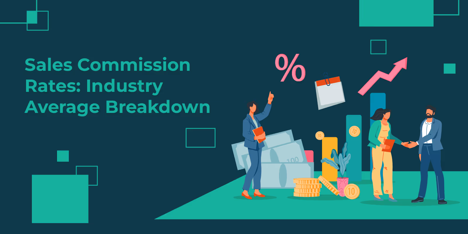 Sales Commission Rates: Industry Average Breakdown