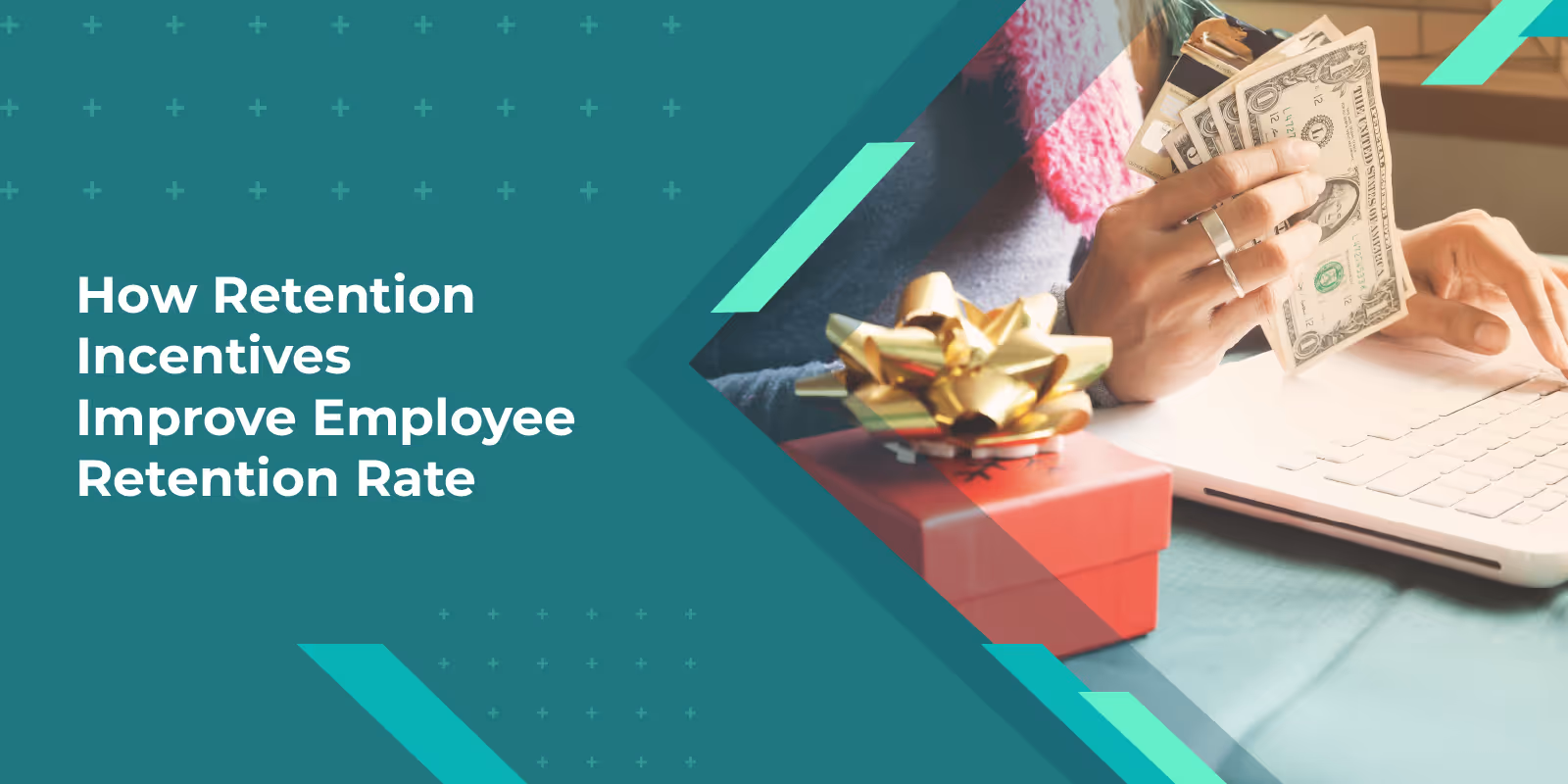 How Retention Incentives Improve Employee Retention Rate