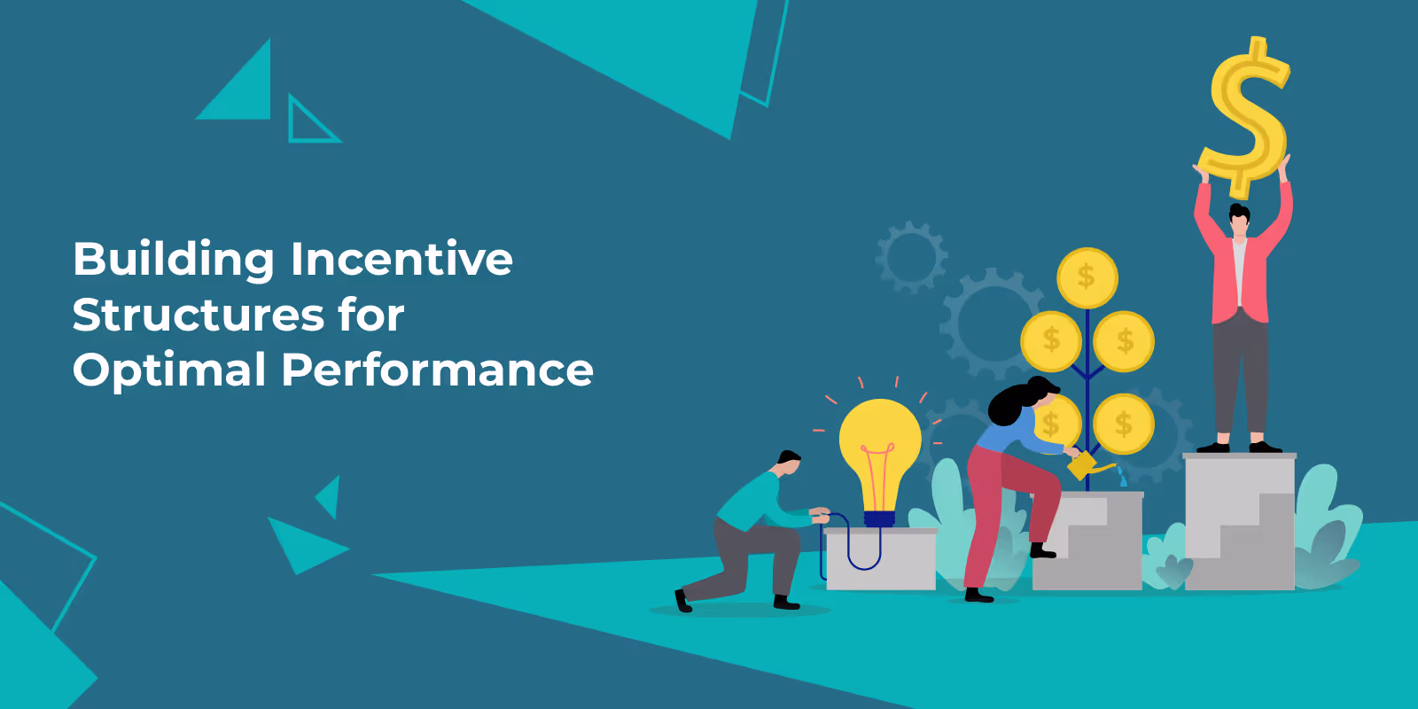 Building Incentive Structures for Optimal Performance