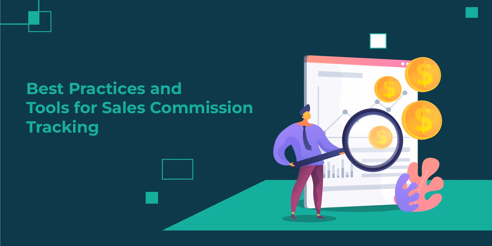 Sales Commission Tracking: Best Practices and Tools