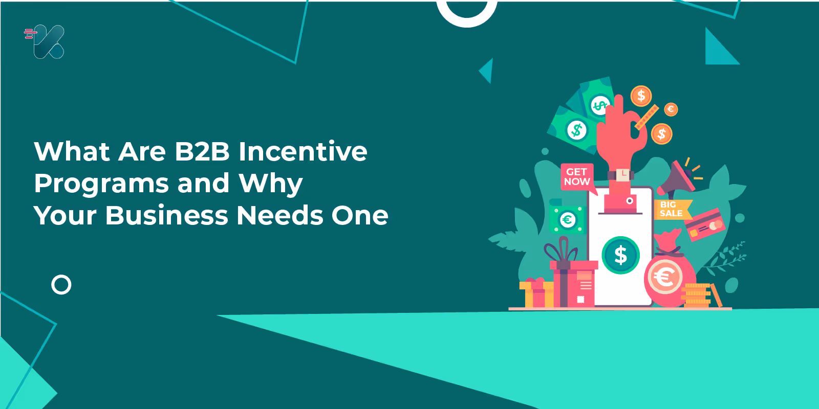 B2B Incentive Programs: What They Are & Why You Need One