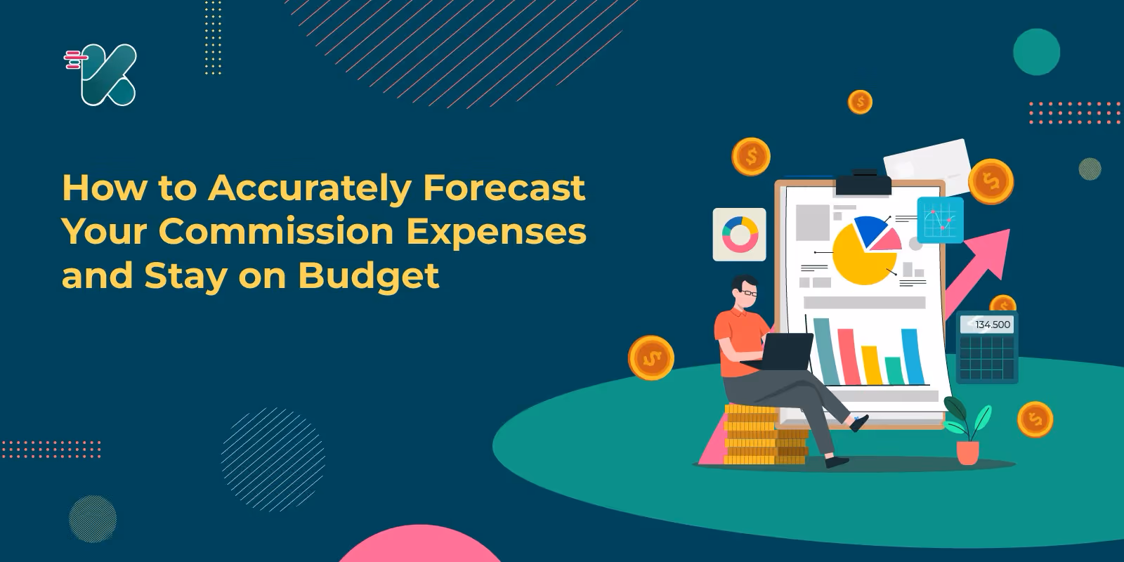 Your Easy Guide to Forecasting Commission Costs