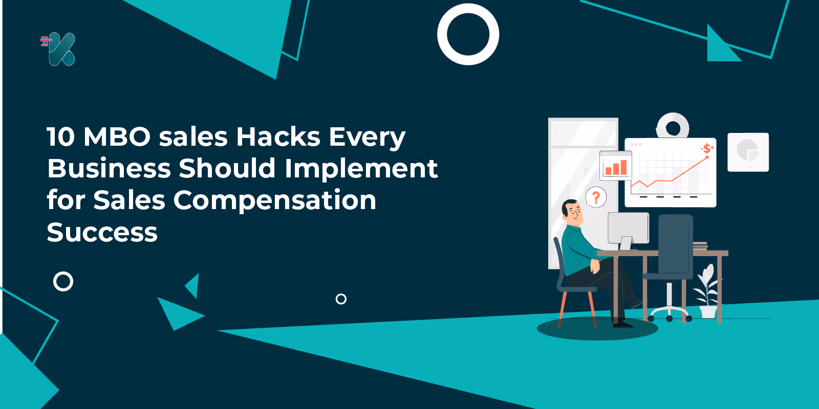 10 Proven MBO Sales Hacks Strategies for Sales Compensation Excellence