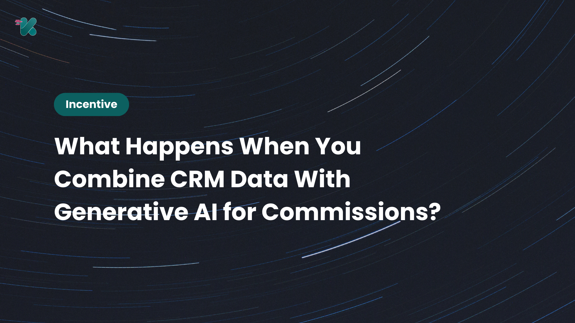 What Happens When You Combine CRM Data With Generative AI for Commissions?
