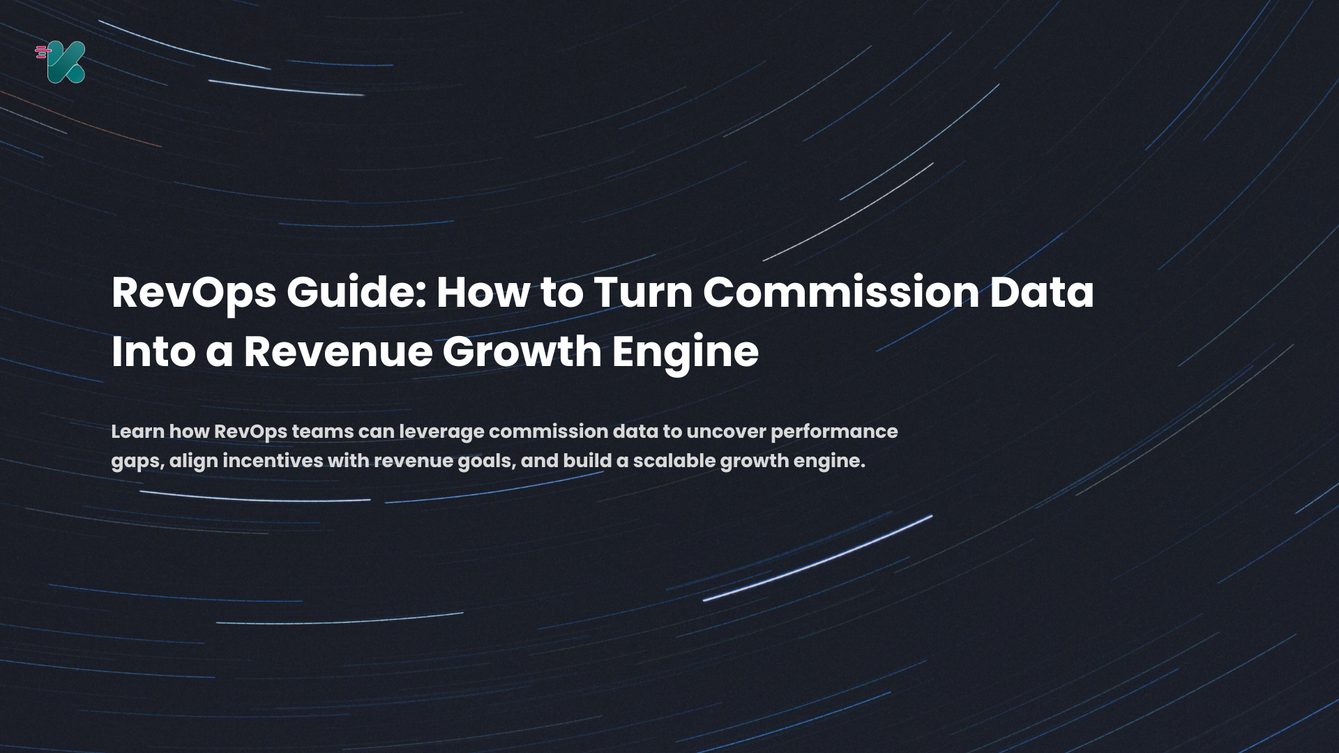 RevOps Guide: How to Turn Commission Data Into a Revenue Growth Engine