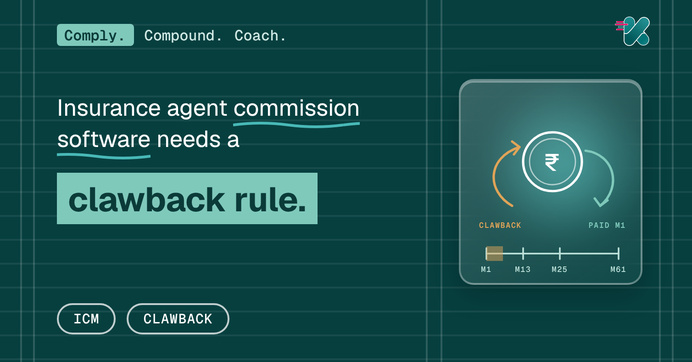 Insurance agent commission software needs a clawback rule, beside a glass panel showing a policy timeline from month one to month sixty-one with clawback windows marked in amber.