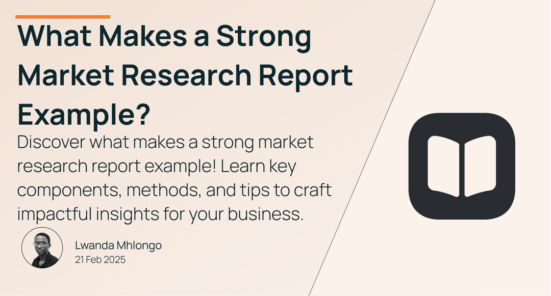 What Makes a Strong Market Research Report Example?