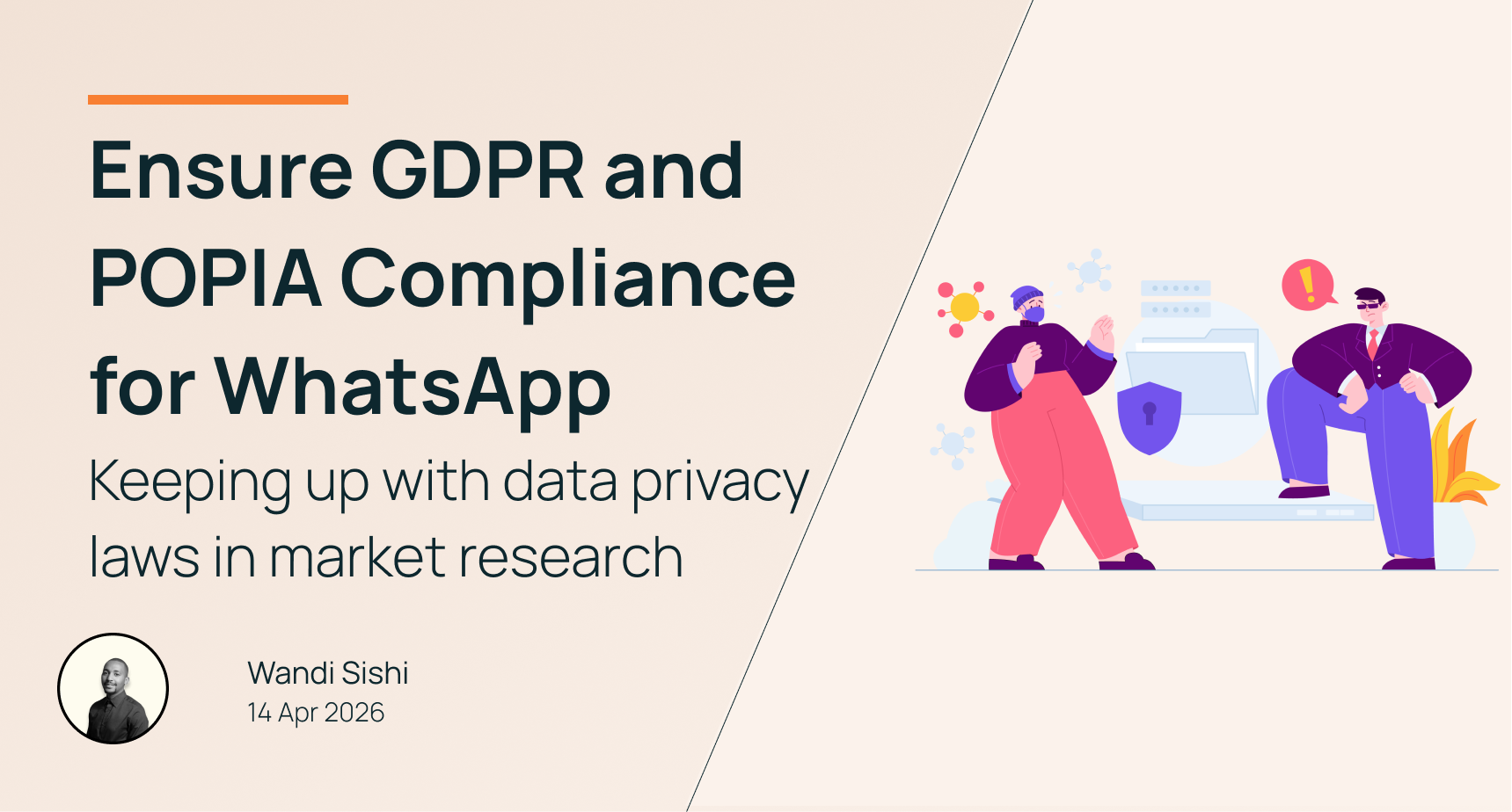 Learn how to ensure GDPR and POPIA compliance for WhatsApp studies with consent, DPIAs, secure data handling, easy opt-outs, and clear notices. Start now.