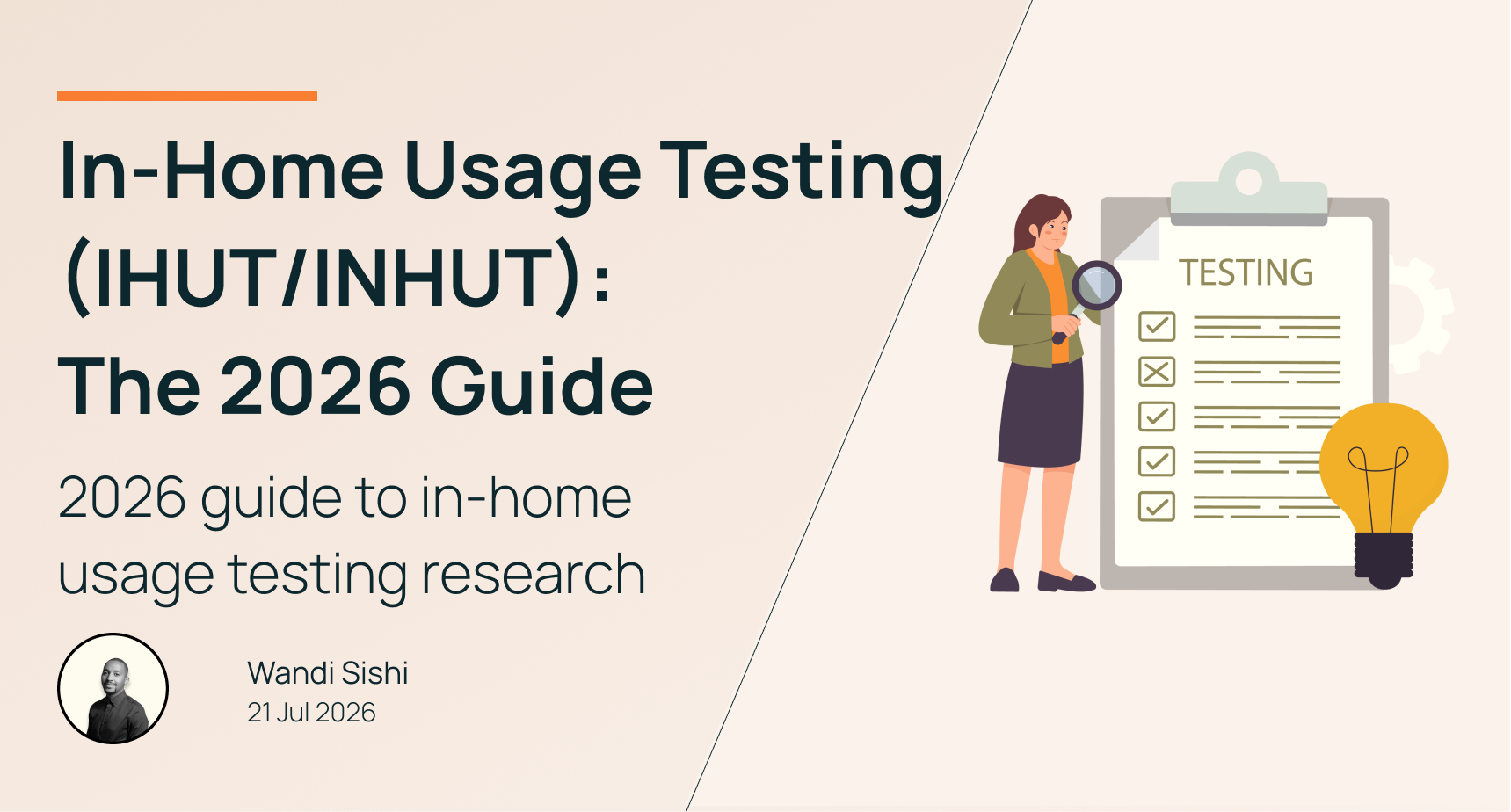In-Home Usage Testing (IHUT/INHUT): The 2026 Guide