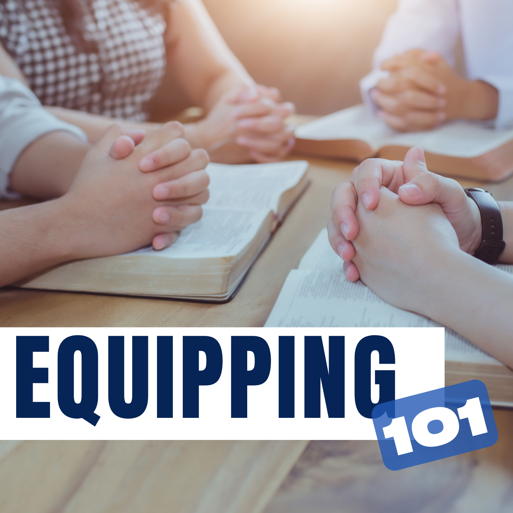 Equipping 101 Group