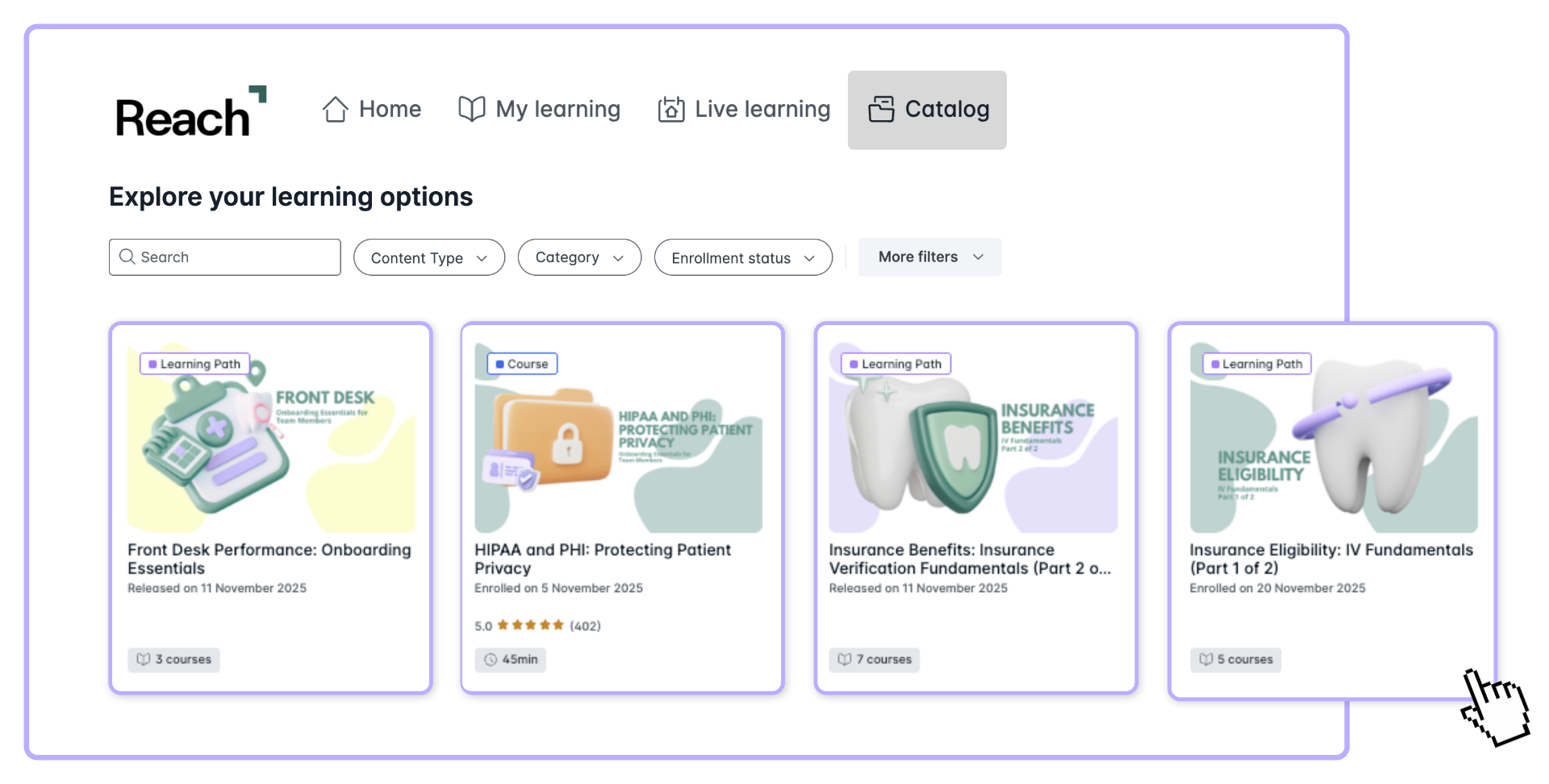 Online learning platform showing four course cards: Front Desk Performance, HIPAA and PHI, Insurance Benefits, and Insurance Eligibility with filters and a cursor hand.