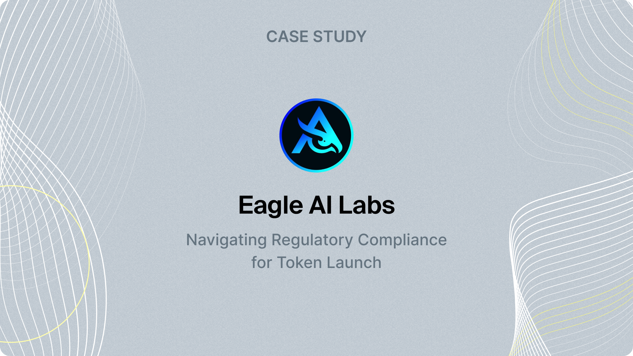 Eagle AI Labs: Navigating Regulatory Compliance for Token Launch