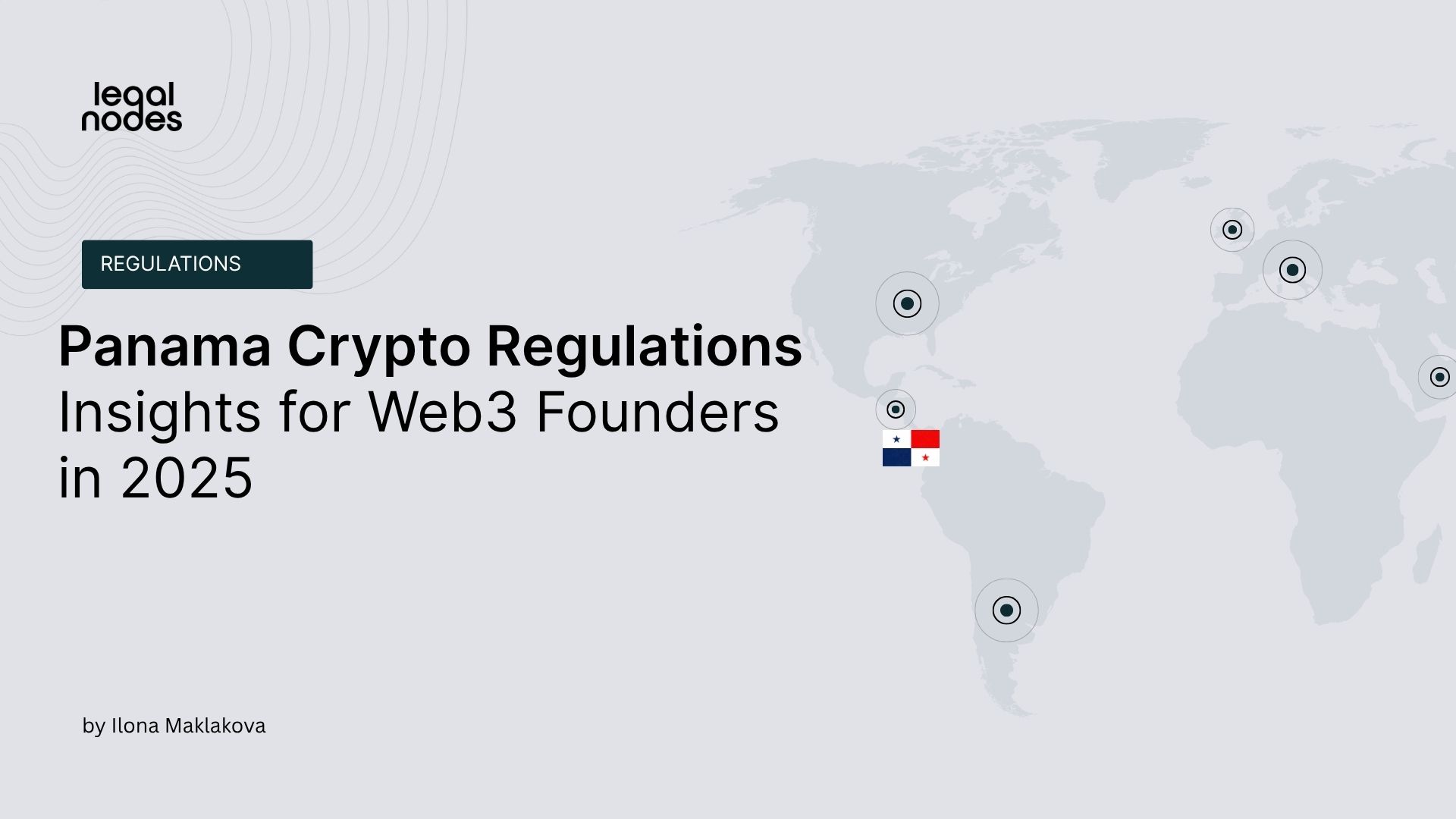Panama Crypto Regulations: Insights for Web3 Founders in 2025