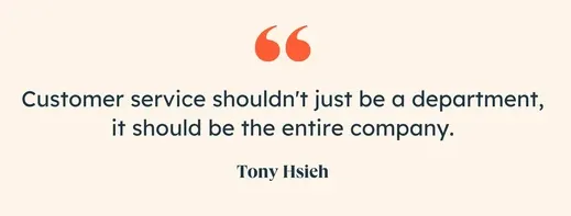 Tony Hsich quote