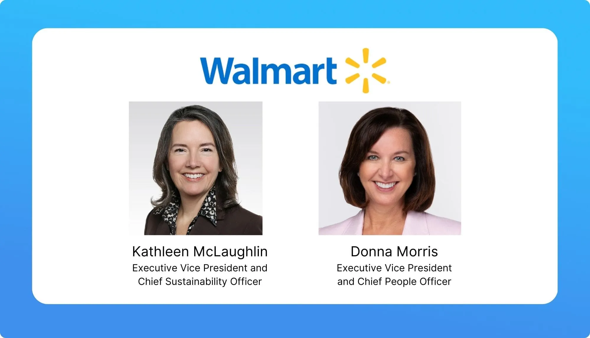 Kathleen McLaughlin & Donna Morris – Walmart