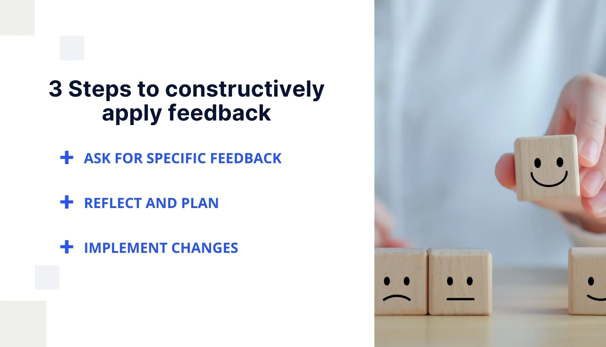 3 Steps to constructively apply feedback