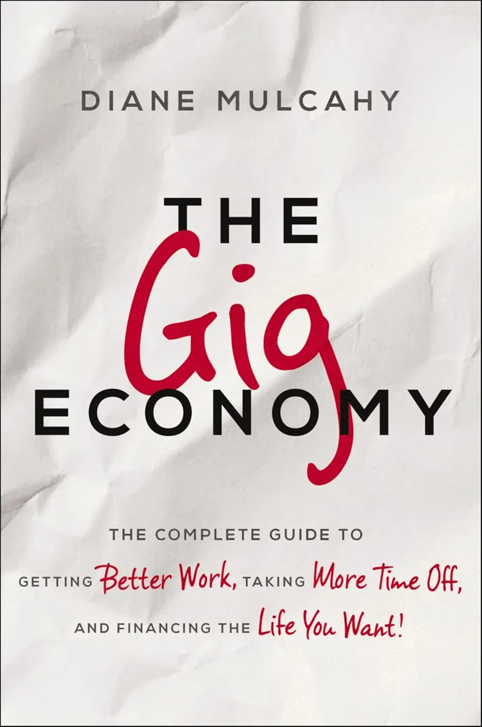 1. The Gig Economy