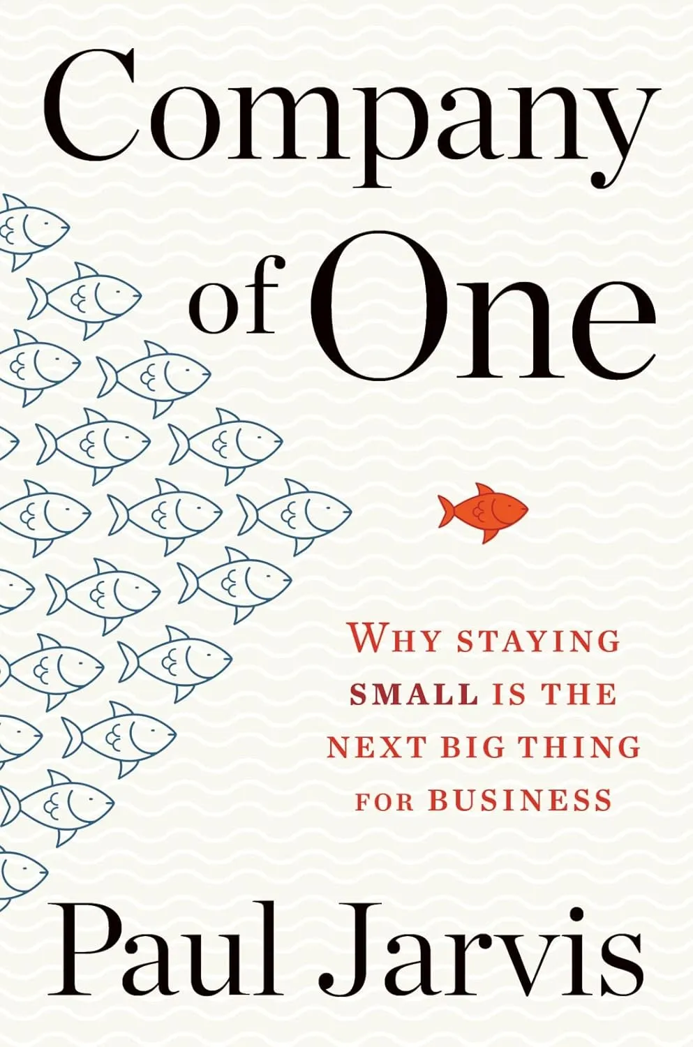 5. Company of One