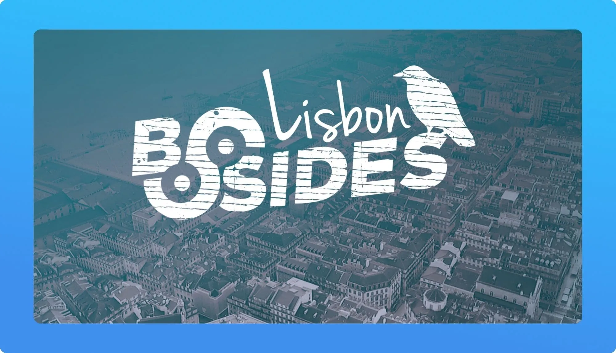 Bsides Lisbon Tech Event