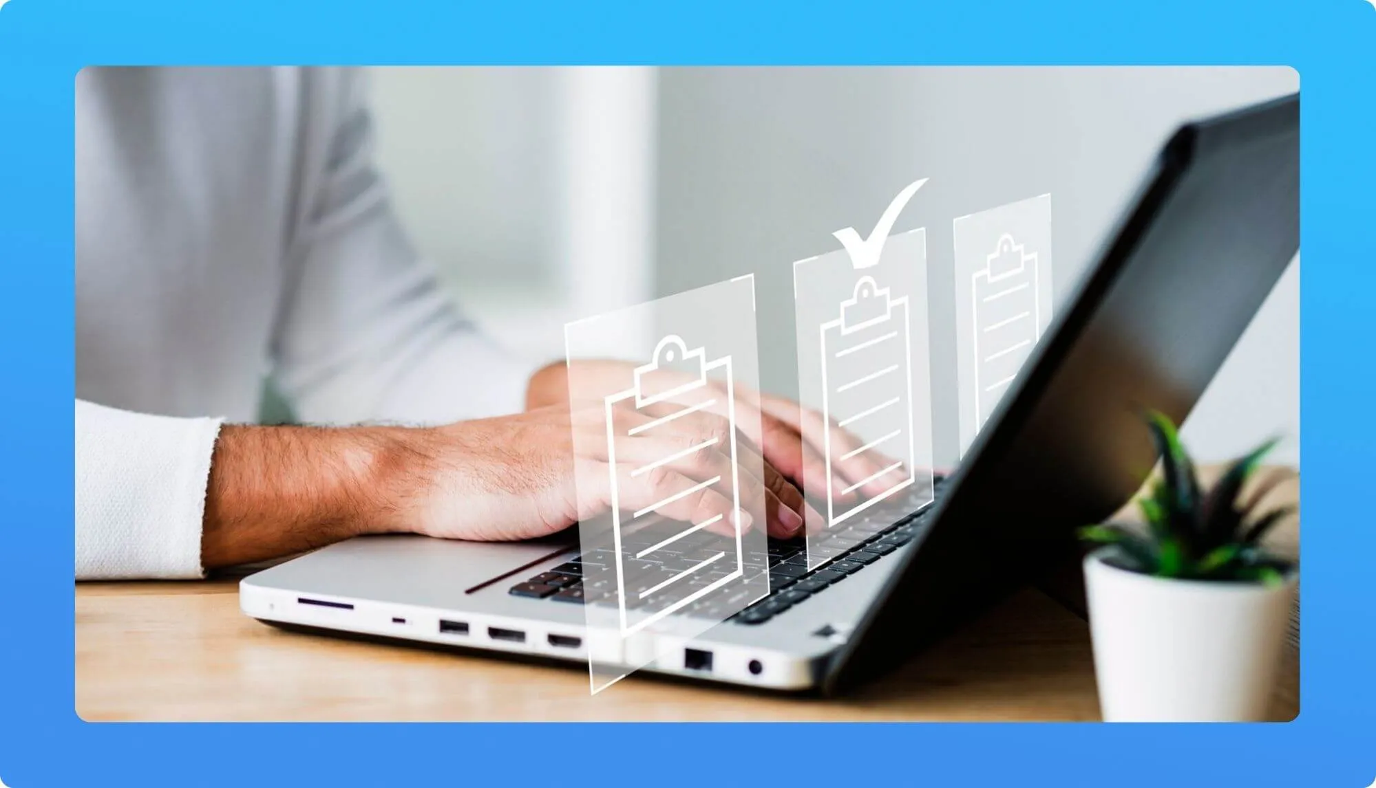 A person typing on a laptop with transparent checklist icons overlaid, symbolizing productivity and task management.