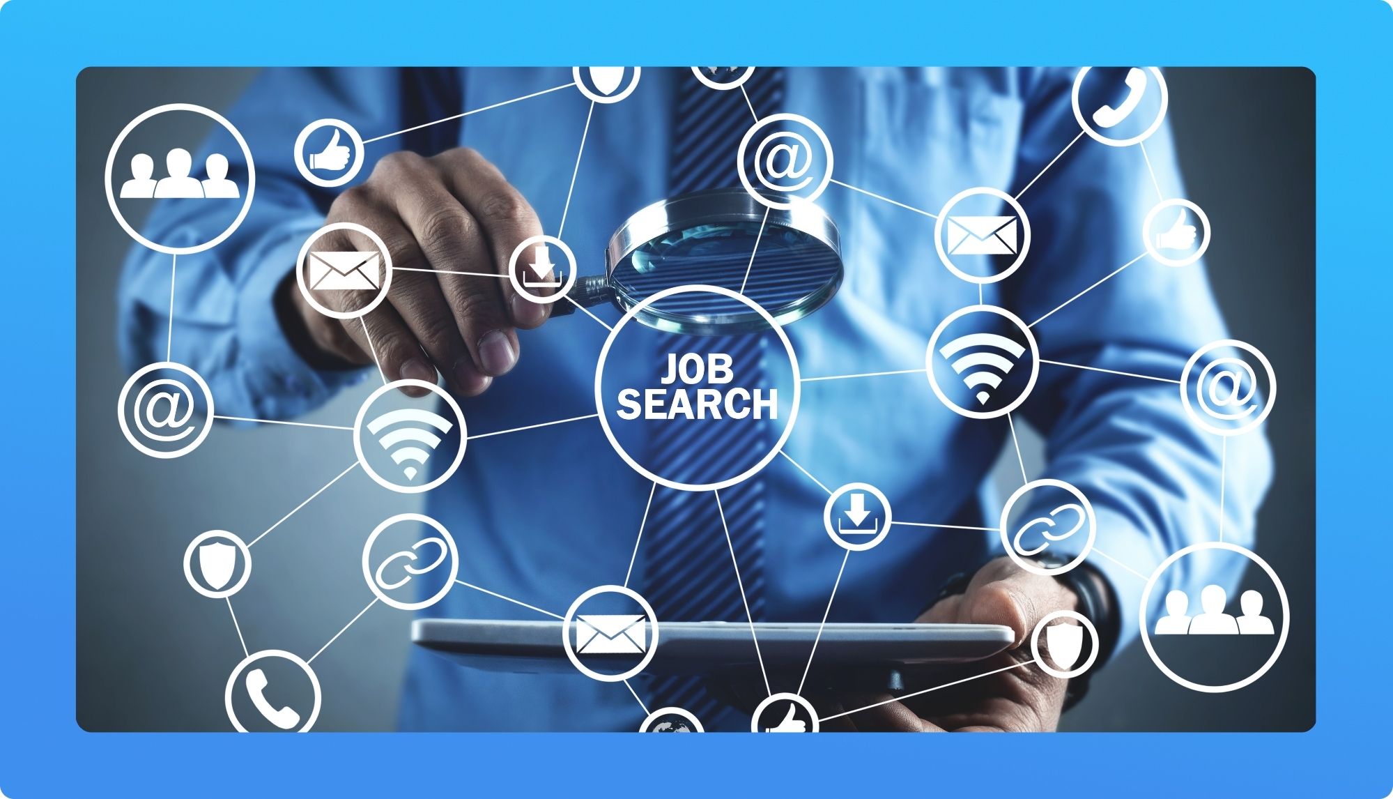 A person using a tablet, magnifying glass over the text "Job Search", surrounded by various icons representing communication and networking.