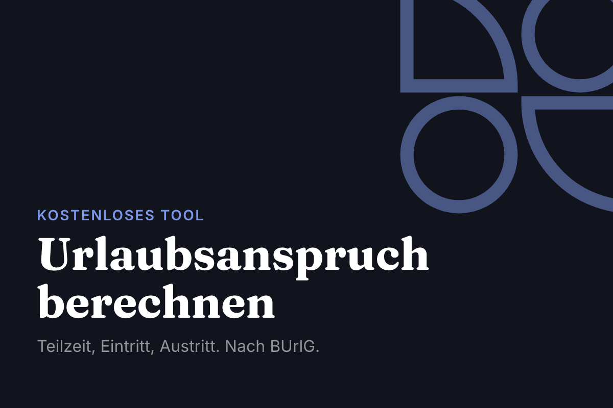 Urlaubsanspruch-Rechner von Wild Garden – Teilzeit, Eintritt und Austritt nach BUrlG