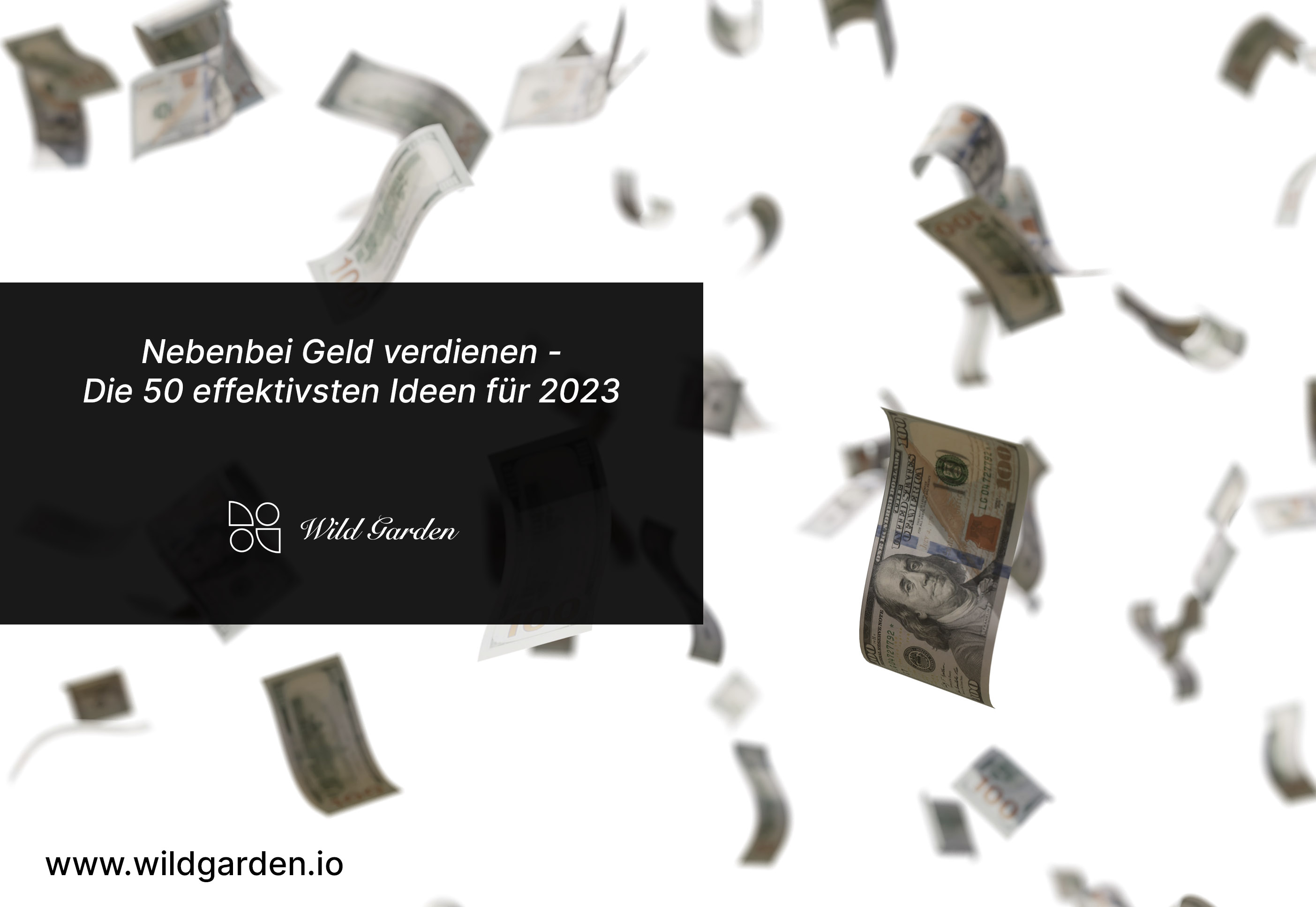 Nebenbei Geld verdienen - Die 50 besten Ideen für 2023