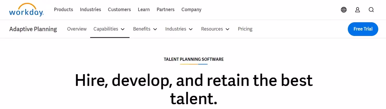 Workday's talent planning to hire, develop, and retain the talent.