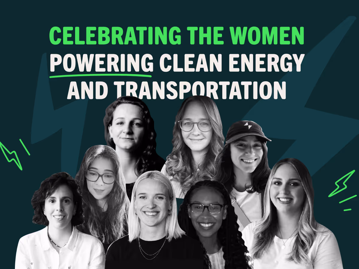 Celebrating the Women Powering Clean Energy and Transportation