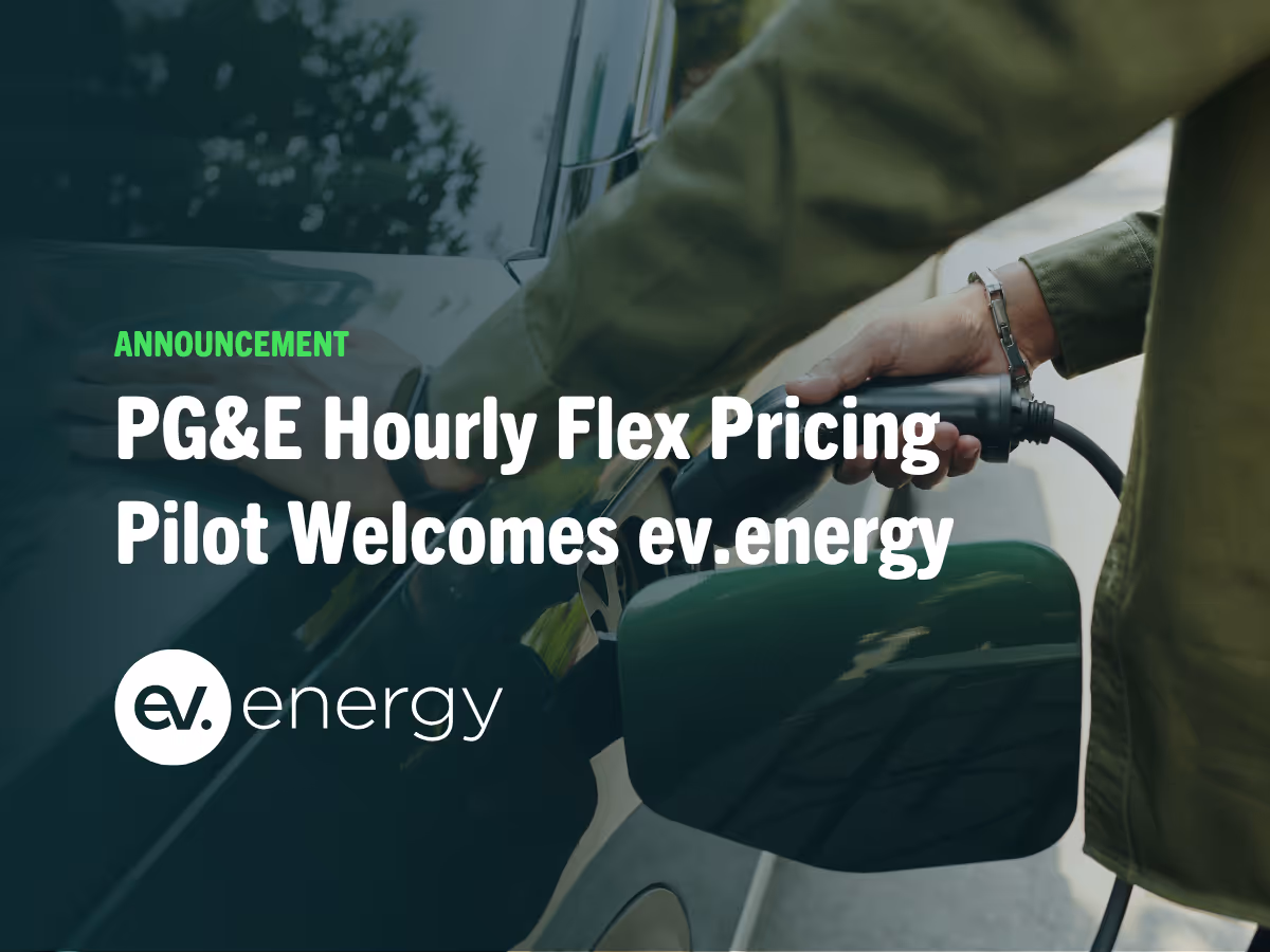 ev.energy Brings Dynamic Pricing Expertise to PG&E Pilot
