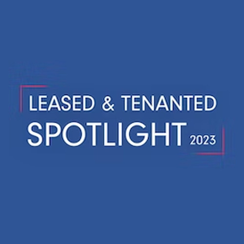 Leased & Tenanted Spotlight 2023