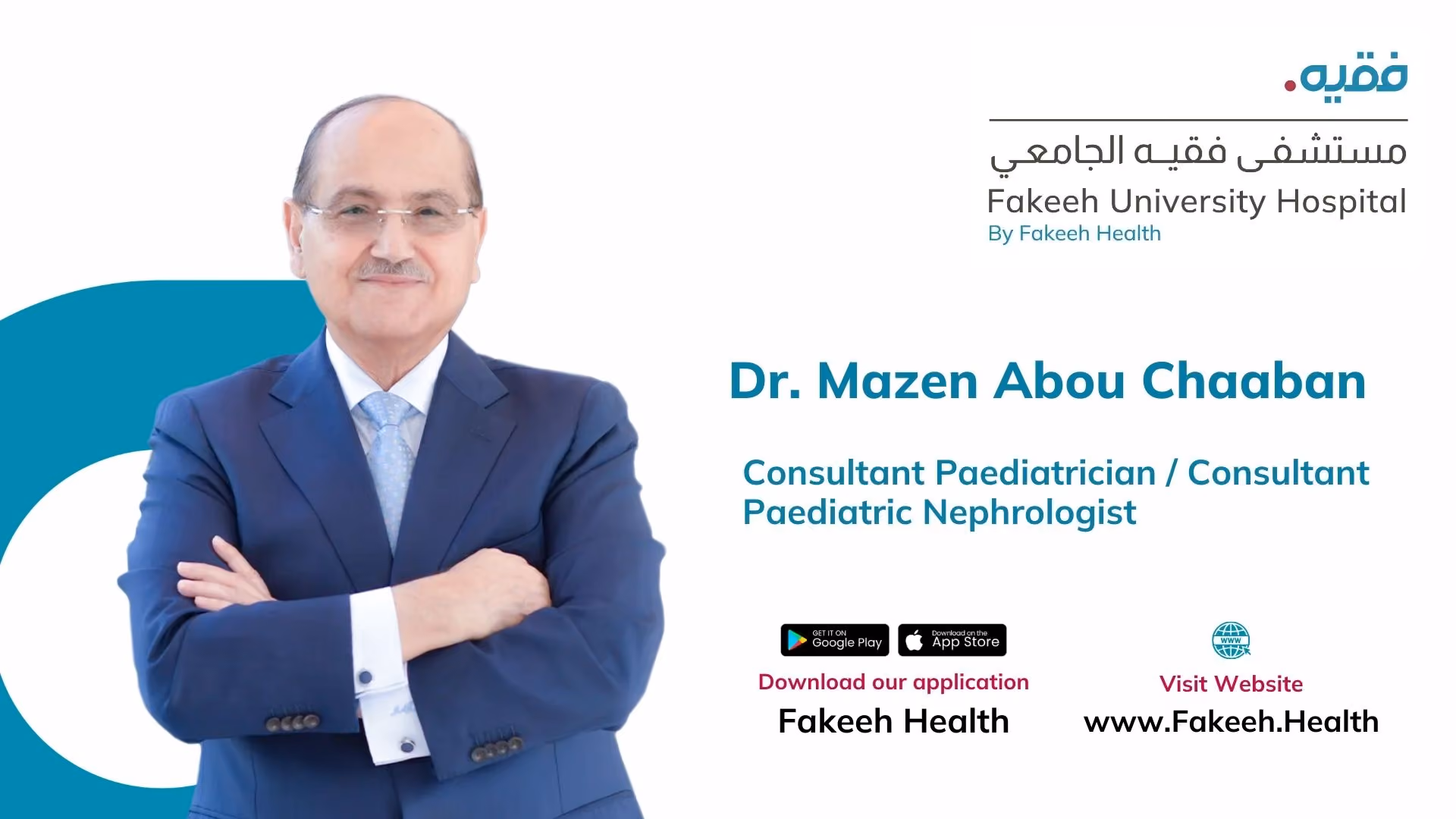 Dr. Mazen Abou Chaaban, Consultant Pediatrician and Pediatric Nephrologist at Fakeeh University Hospital