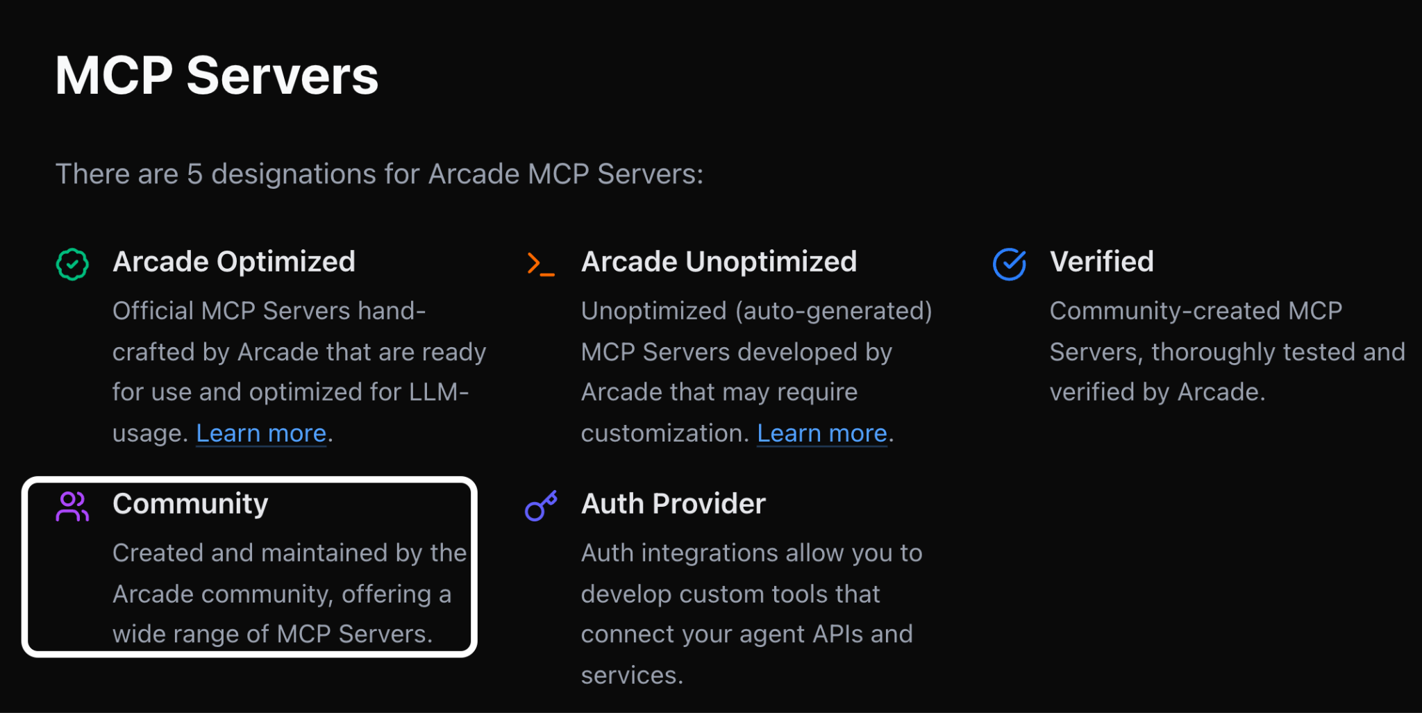 Arcade’s MCP servers can fall in the category of “Community”