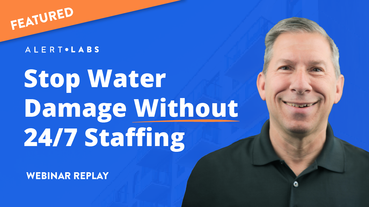 How Property Teams Stop Water Damage Without 24/7 Staffing webinar thumbnail with a play button
