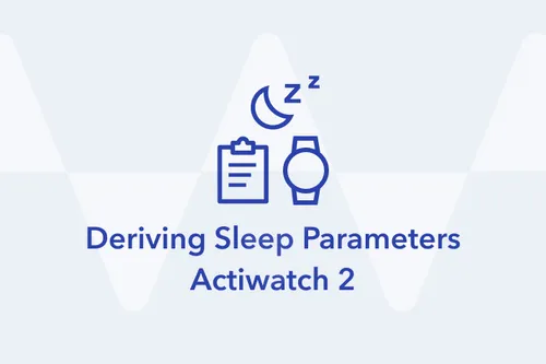 Deriving Actiwatch Sleep Parameters
